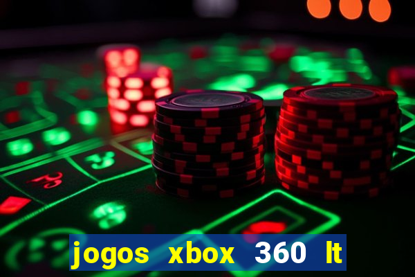 jogos xbox 360 lt 3.0 download